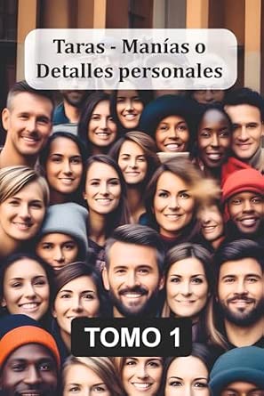 Portada frontal de Taras - Manias o Detalles personales: Tomo 1