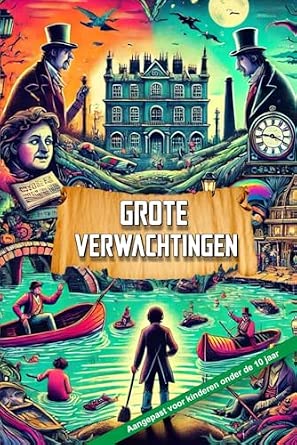 Portada frontal de Grote Verwachtingen: Aangepast voor kinderen onder de 10 jaar